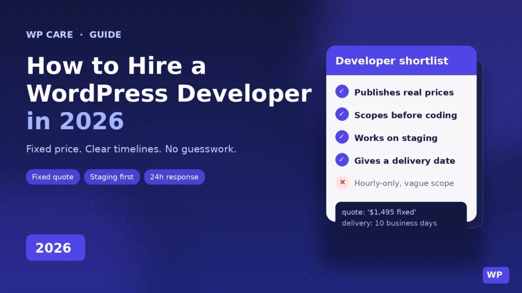 How to hire a WordPress developer in 2026 — fixed price shortlist checklist